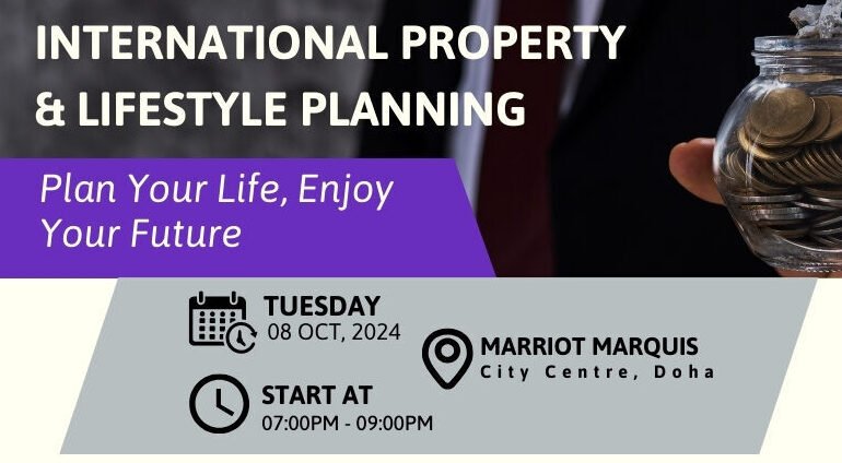 We are delighted to invite you to an educational evening in Doha, where we will explore the essential elements of lifestyle planning and the pivotal role that property investment plays in securing your future.